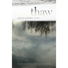 Thaw: Poems