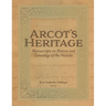 Arcot's Heritage: Manuscripts on History and Genealogy of the Nawabs
