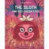 The Sloth and Big Green Eyes: Under The Purple Moonlight
