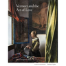 Vermeer and the Art of Love