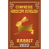 Rabbit Chinese Horoscope & Astrology 2022