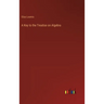 A Key to the Treatise on Algebra