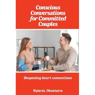 Conscious Conversations for Committed Couples