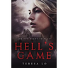 Hell's Game: First Print Edition