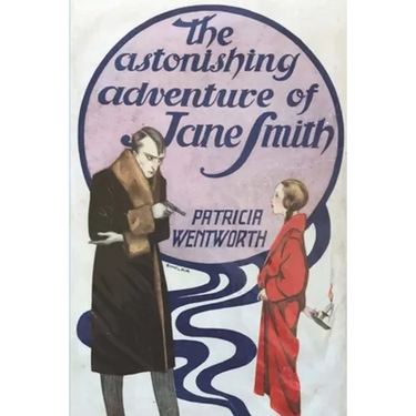 The Astonishing Adventure of Jane Smith