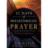 21 Days of Breakthrough Prayer: The Power of Agreement