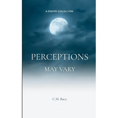 Perceptions May Vary