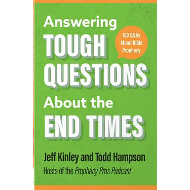 Answering Tough Questions about the End Times: 100 Q&as about Bible Prophecy