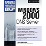 Windows 2000 DNS Server