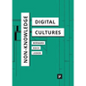 Non-Knowledge and Digital Cultures