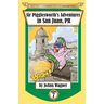 Sir Pigglesworth's Adventures in San Juan, PR