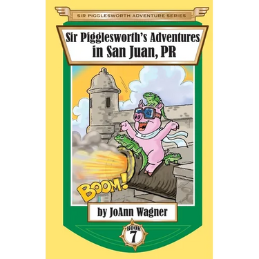 Sir Pigglesworth's Adventures in San Juan, PR