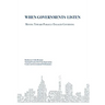 When Governments Listen: Moving Toward Publicly Engaged Governing