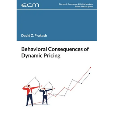 Behavioral Consequences of Dynamic Pricing