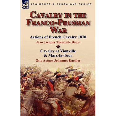 Cavalry in the Franco-Prussian War