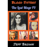 Blood Sisters: The Last Mage IV