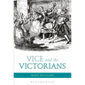 Vice and the Victorians