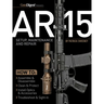 Ar-15 Setup, Maintenance and Repair