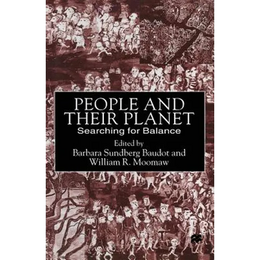 People and Their Planet: Searching for Balance