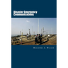 Disaster Emergency Communications: Planning and Response Guide