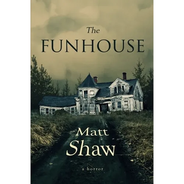 The Funhouse