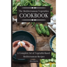 The Mediterranean Vegetables Cookbook: A Complete Set of Vegetable-Based Mediterranean Recipes