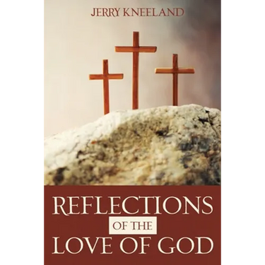 Reflections of the Love of God