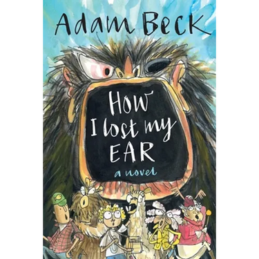 How I Lost My Ear