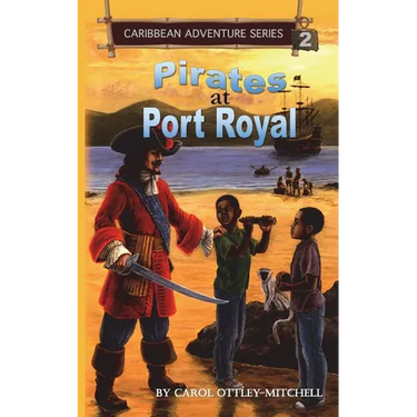Pirates at Port Royal: Caribbean Adventure Series Book 2
