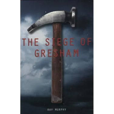 The Siege of Gresham