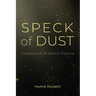 Speck of Dust: Collection of Short Poems