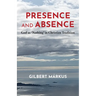 Presence and Absence: God as 'Nothing' in Christian Tradition
