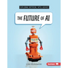 The Future of AI