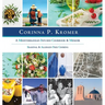 Corinna P. Kromer, A Mediterranean Infused Cookbook and Memoir: Seasonal & Allergen Free Cooking