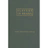 Slavery in Brazil