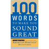 100 Words to Make You Sound Great
