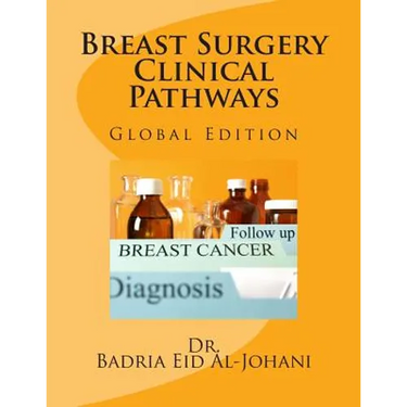 Breast Surgery Clinical Pathway: Global Edition