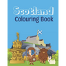 Scotland: Colouring Book