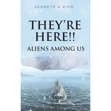 They're Here!!: Aliens Among Us