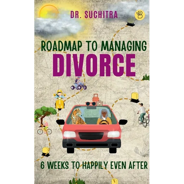 Roadmap to managing divorce: 6 weeks to happily even after