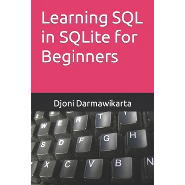 Learning SQL in SQLite for Beginners