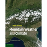 Mountain Weather and Climate