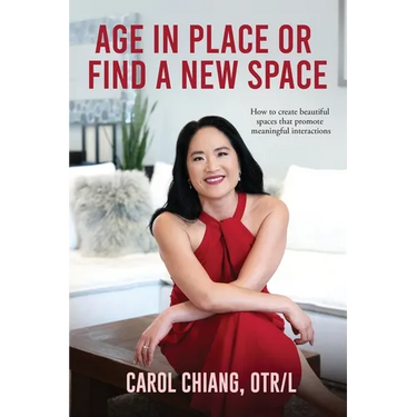 Age in Place or Find a New Space: How to Create Beautiful Spaces That Promote Meaningful Interactions