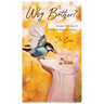 Why Bother?: Because there may be something fantastic waiting...