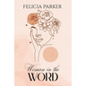 Woman in the Word
