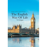 The English Way of Life: A Critique