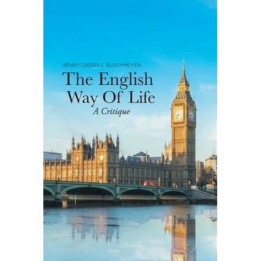 The English Way of Life: A Critique
