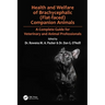 Health and Welfare of Brachycephalic (Flat-Faced) Companion Animals: A Complete Guide for Veterinary and Animal Professionals