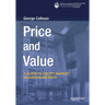 Price and Value: A Guide to Equity Market Valuation Metrics