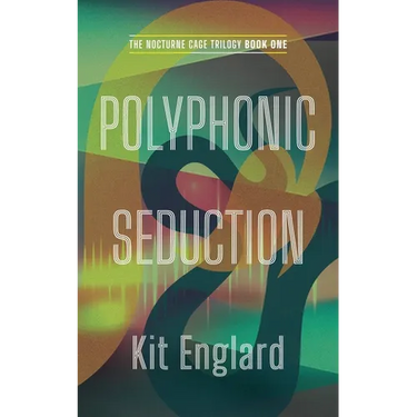 Polyphonic Seduction